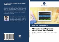 Afrikanische Migration, Route zum Mittelmeer - Kapume Hervé, Kato-Kale