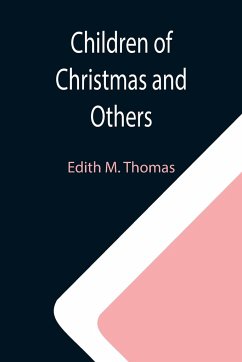 Children of Christmas and Others - M. Thomas, Edith