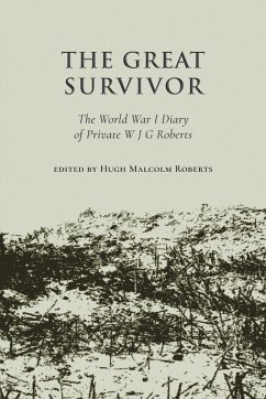 The Great Survivor - Roberts, edited by Hugh Malcolm