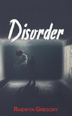 Disorder - Gregory, Raewyn