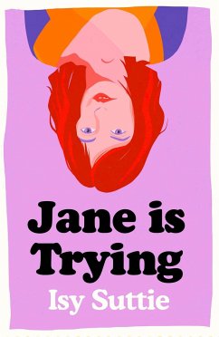 Jane is Trying - Suttie, Isy