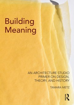 Building Meaning - Metz, Tamara