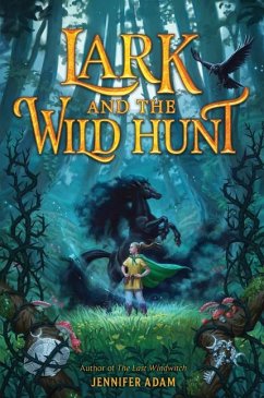 Lark and the Wild Hunt - Adam, Jennifer