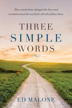 Three Simple Words - Malone, Ed