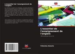 L'essentiel de l'enseignement de l'anglais - Amaria, Fehaima