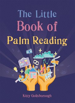 The Little Book of Palm Reading - Guilsborough, Kitty