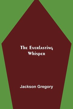 The Everlasting Whisper - Gregory, Jackson