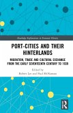 Port-Cities and their Hinterlands