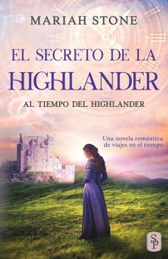 El secreto de la highlander - Stone, Mariah