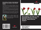Perception of Color in the National Picture of the World: Intercultural Aspect