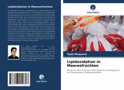 Lipidoxidation in Meeresfrüchten - Maqsood, Sajid