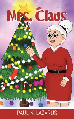 Mrs. Claus - Lazarus, Paul N.