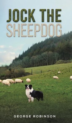 Jock the Sheepdog - Robinson, George