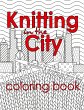 Knitting in the City Coloring Book - Bild 1