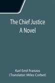 The Chief Justice; A Novel