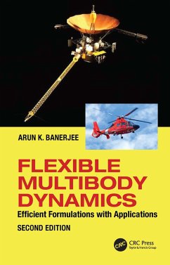 Flexible Multibody Dynamics - Banerjee, Arun (American Institute of Aeronautics & Astronautics, US
