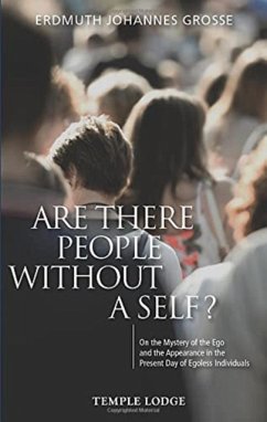 Are There People Without a Self? - Grosse, Erdmuth Johannes