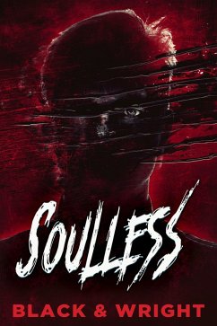 Soulless (eBook, ePUB) - Black, Sawyer; Wright, David W.