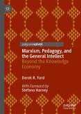 Marxism, Pedagogy, and the General Intellect (eBook, PDF)