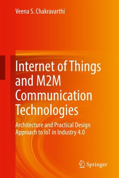 Internet of Things and M2M Communication Technologies (eBook, PDF) - Chakravarthi, Veena S.