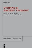 Utopias in Ancient Thought (eBook, ePUB)