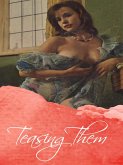 Teasing Them (eBook, ePUB)