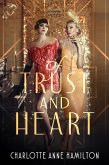 Of Trust & Heart (eBook, ePUB)