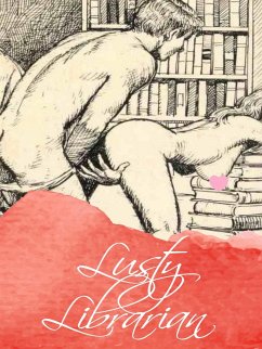 Lusty Librarian (eBook, ePUB) - Willson, George