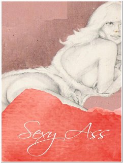 Sexy Ass (eBook, ePUB) - Willson, George