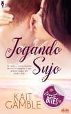 Jogando Sujo (eBook, ePUB)