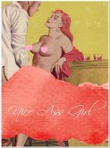 Nice Ass Girl (eBook, ePUB)