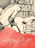 Loving Wife (eBook, ePUB)