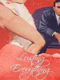 Lusting Everything (eBook, ePUB)