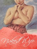 Naked Wife (eBook, ePUB)