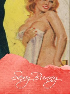 Sexy Bunny (eBook, ePUB) - Willson, George