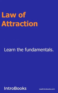 Law of Attraction (eBook, ePUB) - Team, IntroBooks