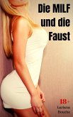 Die MILF und die Faust (eBook, ePUB)