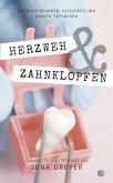 Herzweh & Zahnklopfen (eBook, ePUB)