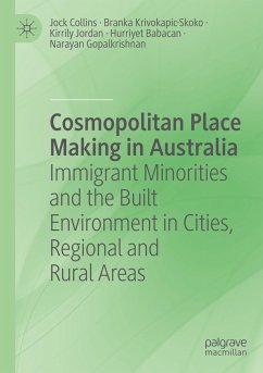 Cosmopolitan Place Making in Australia - Collins, Jock;Krivokapic-Skoko, Branka;Jordan, Kirrily