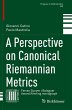 A Perspective on Canonical Riemannian... - Bild 1