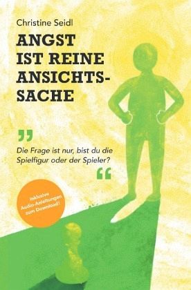 Angst ist reine Ansichtssache