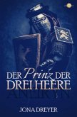 Der Prinz der drei Heere