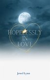 Hopelessly In Love (Hopeless and Lost, #2) (eBook, ePUB)