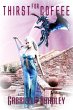 Thirst For Coffee (eBook, ePUB) - Bild 1