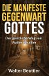 Die manifeste Gegenwart Gottes: Der... - Bild 1