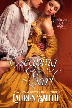 Escaping the Earl (eBook, ePUB) - Smith, Lauren