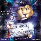 Der Verrat / Das Internat der bösen Tiere Bd.4 (MP3-Download)