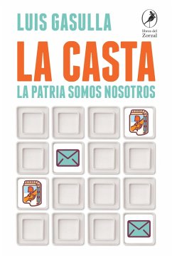 La casta (eBook, ePUB) - Gasulla, Luis
