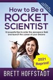 How To Be a Rocket Scientist (eBook, ePUB)