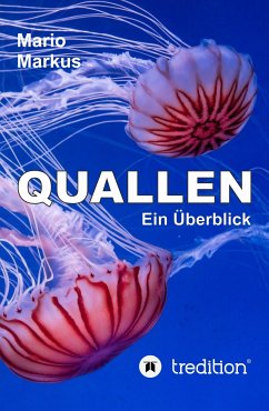 Quallen (eBook, ePUB) - Markus, Mario